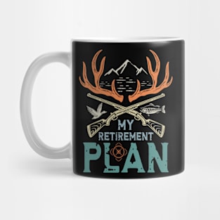 My Retirement Plan Mug